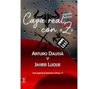 Caza Real, con «Z »: 1 (Agencia de Detectives el Rayo)