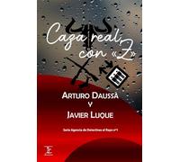Caza Real, con «Z » (Agencia de Detectives el Rayo)