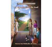 Cazadores de reliquias: La saga de los primos: La revelación de Joel