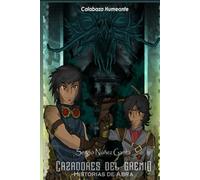 Cazadores del Gremio: Historias de Abra I