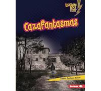 Cazafantasmas (Ghost Hunters) (Lightning Bolt Books (R) en Español -- ¡Eso Es Aterrador! (That's Scary!))