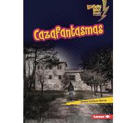 Cazafantasmas (Ghost Hunters) (Lightning Bolt Books (R) en Español -- ¡Eso Es Aterrador! (That's Scary!))