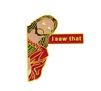 CAZSTYK I Saw That Enamel Pins Brooches Lapel Badges Lapel Pin Alloy Material Cartoon Funny Jewelry Gift for Kid Friend