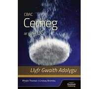 CBAC Cemeg ar gyfer UG Llyfr Gwaith Adolygu (WJEC Chemistry for AS Level: Revision Workbook)