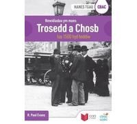 CBAC TGAU Hanes: Newidiadau Ym Maes Trosedd a Chosb Tua 1500 hyd Heddiw