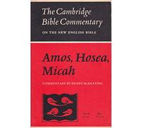 CBC: Amos, Hosea, Micah (Cambridge Bible Commentaries on the Old Testament)
