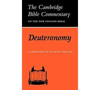 CBC: Deuteronomy (Cambridge Bible Commentaries on the Old Testament)