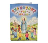 CBC Distributors The Rosary for Children Book A Step by Step Guide to the Holy Rosary for Catholic Kids