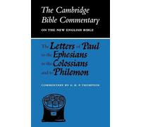 CBC: Letters of Paul to Ephesians (Cambridge Bible Commentaries on the New Testament)