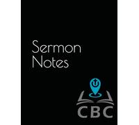 CBC Sermon Notes