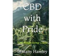 CBD with Pride: Your Ridge Hemp Guide