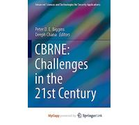 CBRNE: Challenges in the 21st Century