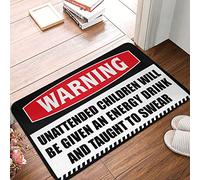 CBRT Fall Welcome Mats For Front Door Unattended Children Will Be Given An Energy Drink And Taught To Swear Rug Thankful Door Mat Desk Decor For Men(65X90CM)