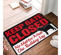 CBRT Outside Fall Door Mat Keep Gate Closed Noter What The Bulldog Say Rug Outdoor Mats For Front Door Waterproof Fall Welcom(50X80CM)