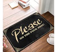 CBRT Plain Outdoor Mat Please Go The f-k Away Mat Restroom Decor Home Bar Decor(65X90CM)