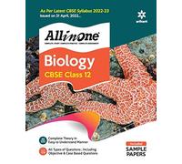 Cbse All in One Biology Class 12 2022-23 (as Per Latest Cbse Syllabus Issued on 21 April 2022)