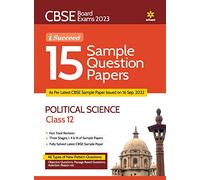Cbse Board Exam 2023 I-Succeed 15 Sample Papers Political Science Class 12th
