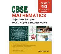 CBSE Mathematics Objective Champion: 75+ Series,180 Sets, Key Points and 270+ Exercises with 1100+ MCQs