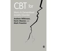 Cbt for Worry and Generalised Anxiety Disorder