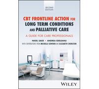 CBT Frontline Action for Long-Term Conditions and Palliative Care : A Guide for Care Professionals