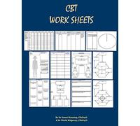 CBT Worksheets: CBT Worksheets for CBT therapists in training: Formulation worksheets, Padesky hot cross bun worksheets, thought records, thought ... worksheets and CBT handouts all in one book.