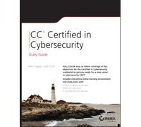 CC Certified in Cybersecurity Study Guide