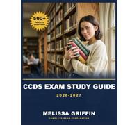 CCDS Exam Study Guide 2026-2027