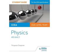 CCEA AS Unit 2 Physics Student Guide: Waves, photons and astronomy by Ferguson Cosgrove (2016-10-28)