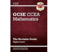 CCEA GCSE Maths Revision Guide: Higher (with Online Edition): for the 2025 and 2026 exams (CGP GCSE Northern Ireland)