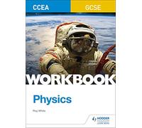 CCEA GCSE Physics Workbook