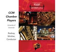 CCM Chamber Players - WASBE 2009: CCM Chamber Players
