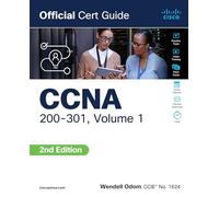 CCNA 200-301 Official Cert Guide, Volume 1 - 2nd Edition