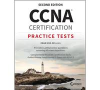 CCNA Certification Practice Tests: Exam 200-301 v1.1 (Sybex Study Guide)