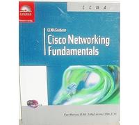 CCNA Guide to Cisco Networking Fundamentals