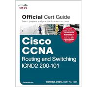CCNA Routing and Switching ICND2 200-101 Official Cert Guide