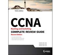 CCNA Routing and Switching RG 2e: Exam 100-105, Exam 200-105, Exam 200-125