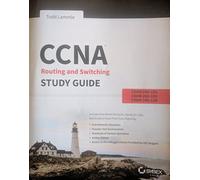 CCNA Routing and Switching Study Guide: Exams 100-101, 200-101, and 200-120: Exams 100-101, 200-101, and 200-120