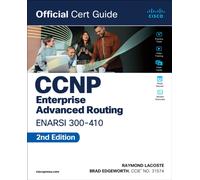 CCNP Enterprise Advanced Routing ENARSI 300-410 Official Cert Guide