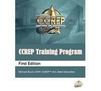 CCREP Training Program: Certified Commercial Real Estate Professional (CCREP) Certification Program