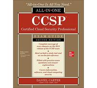 CCSP Certified Cloud Security Professional All-in-One Exam Guide, Second Edition (CERTIFICATION & CAREER - OMG)
