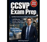 CCSVP Exam Prep: Pass the Certified Central Service Vendor Partner Exam with SPD-Smart Vendor Judgement