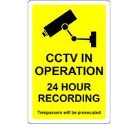 CCTV in operation 24 hour recording trespassers will be prosecuted Property safety sign - 1.2mm Rigid plastic 400mm x 300mm