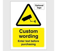 CCTV security sign Choose your text 150mm x 200mm Custom warning sticker to show your premises are protected by CCTV Deterrent against theft and criminal damage Self adhesive vinyl