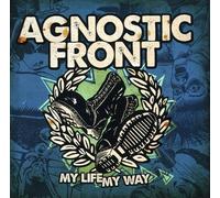CD AGNOSTIC FRONT MY LIFE MY WAY BRAND NEW SEALED