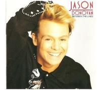 (CD Album Jason Donovan, 10 Tracks, PWL Stock Aitken Waterman) When You Come Back To Me, Hang On To Your Love, Another Night, Love Would Find A Way, Rhythm Of The Rain, I'm Doing Fine, Careless Talk And Silly Lies, When It's All Over, Like It Was Yesterday, Hard To Say It's Over u.a.
