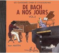CD De Bach à nos Jours - Piano - Volume 3 - CD seul