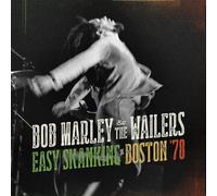 Bob Marley & the Wailers - Easy Skanking In Boston '78