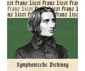 CD Franz Liszt Symphonic Poem