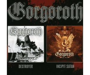 CD GORGOROTH DESTROYER + INCIPIT SATAN BRAND NEW SEALED