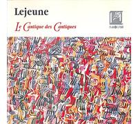 [ CD ] Jacques Lejeune - [ CD ] Jacques Lejeune: Le Cantique Des Cantiques